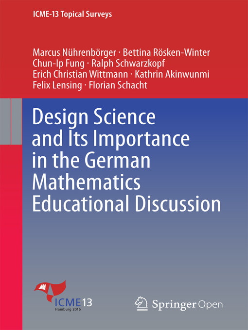 Title details for Design Science and Its Importance in the German Mathematics Educational Discussion by Marcus Nührenbörger - Available